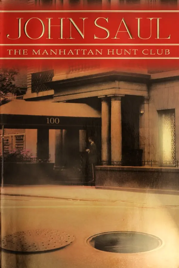 The Manhattan Hunt Club by John Saul cover