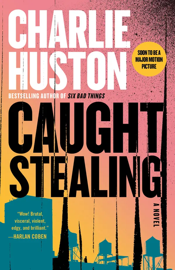 Caught Stealing by Charlie Huston cover