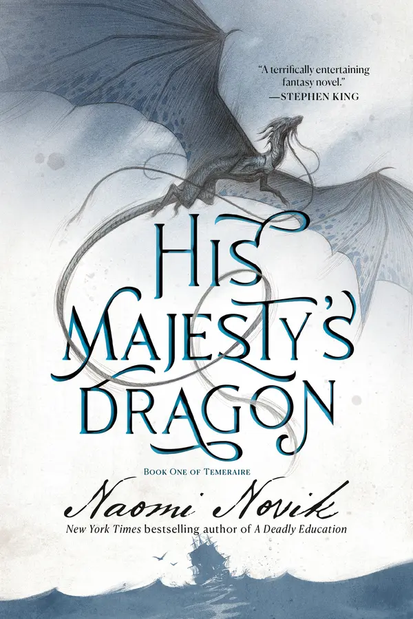 His Majesty's Dragon by Naomi Novik cover