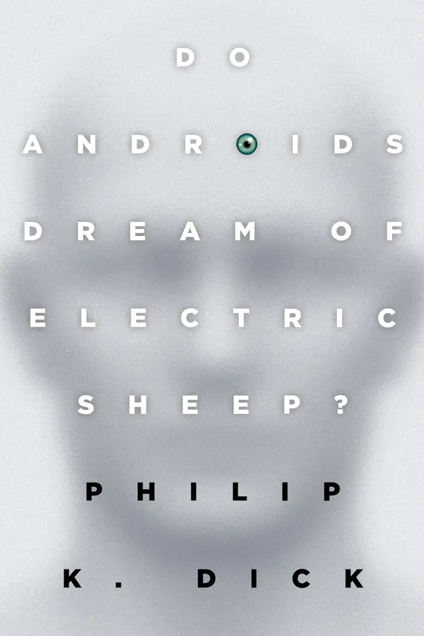 Do Androids Dream of Electric Sheep? by Philip K. Dick cover