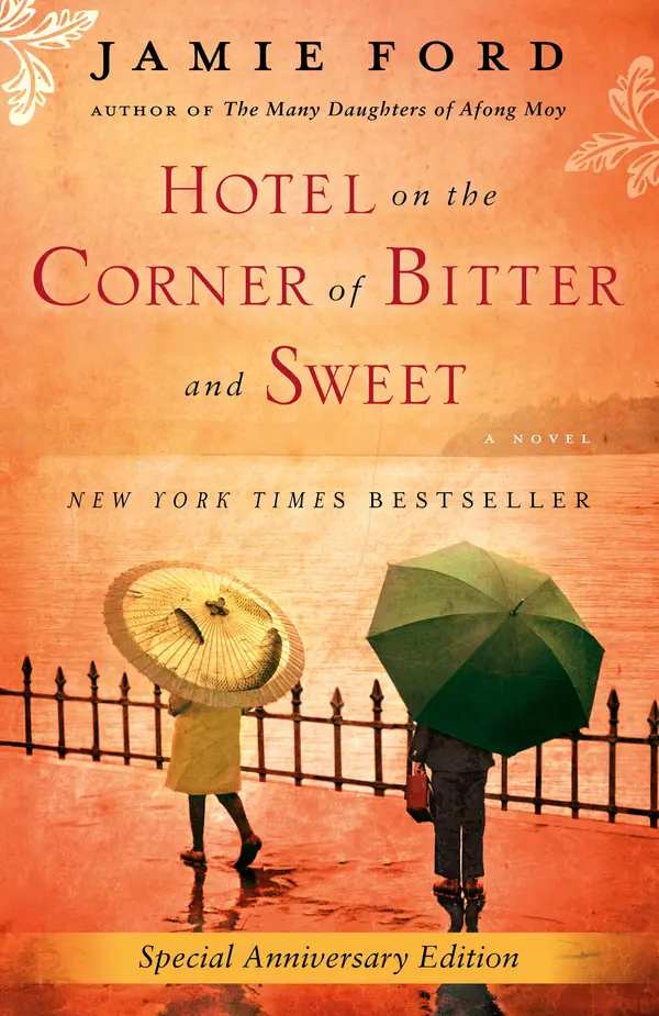 Hotel on the Corner of Bitter and Sweet by Jamie Ford cover