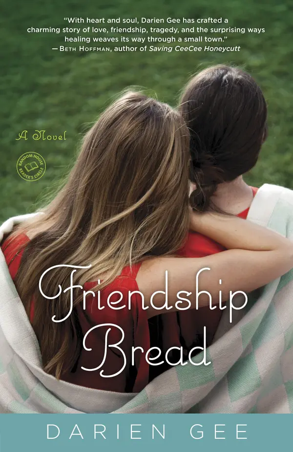 Friendship Bread by Darien Gee cover