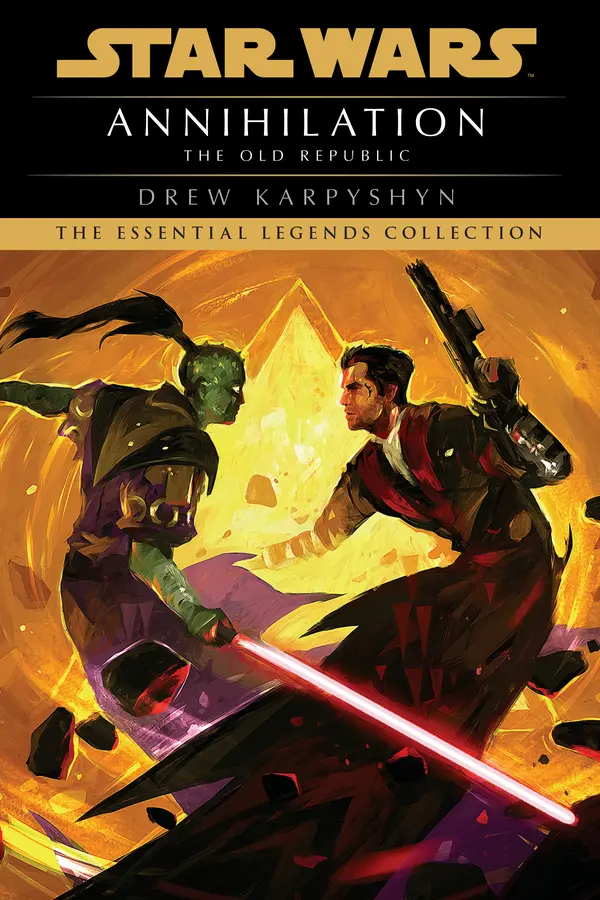 Annihilation: Star Wars Legends (The Old Republic) by Drew Karpyshyn cover