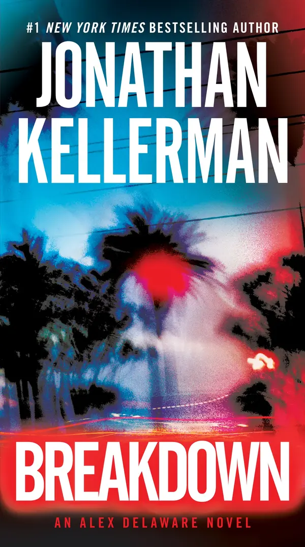 Breakdown by Jonathan Kellerman cover