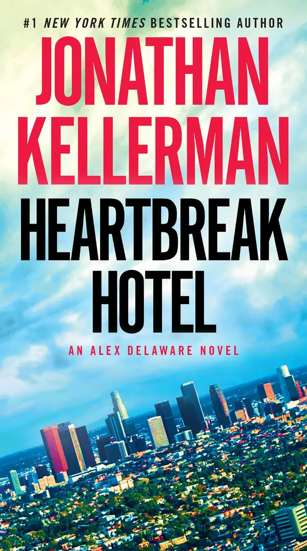 Heartbreak Hotel by Jonathan Kellerman cover