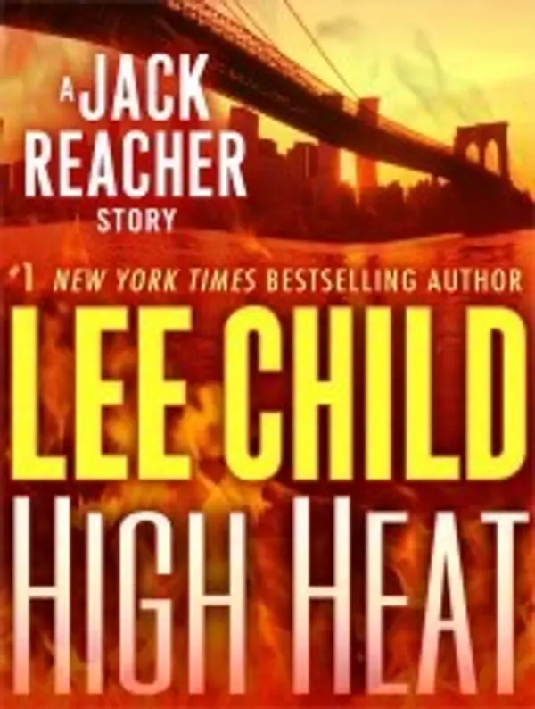 High Heat (Jack Reacher, #17.5) by Lee Child cover
