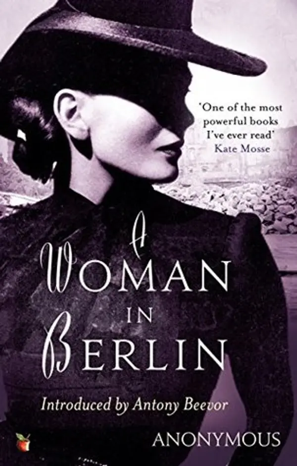 A Woman In Berlin (Virago Modern Classics Book 34) by Anonymous Author cover