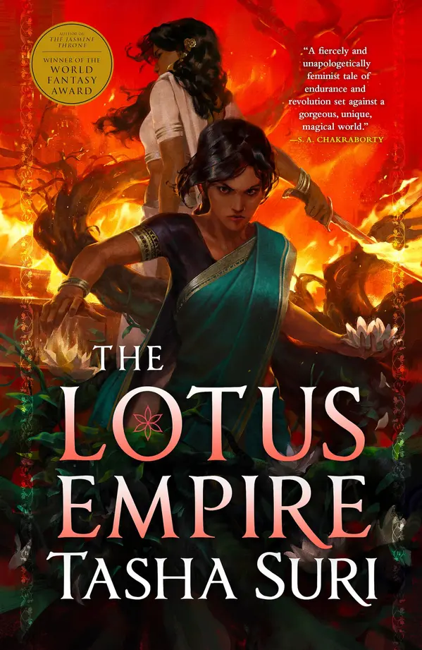The Lotus Empire (The Burning Kingdoms #3) by Tasha Suri cover