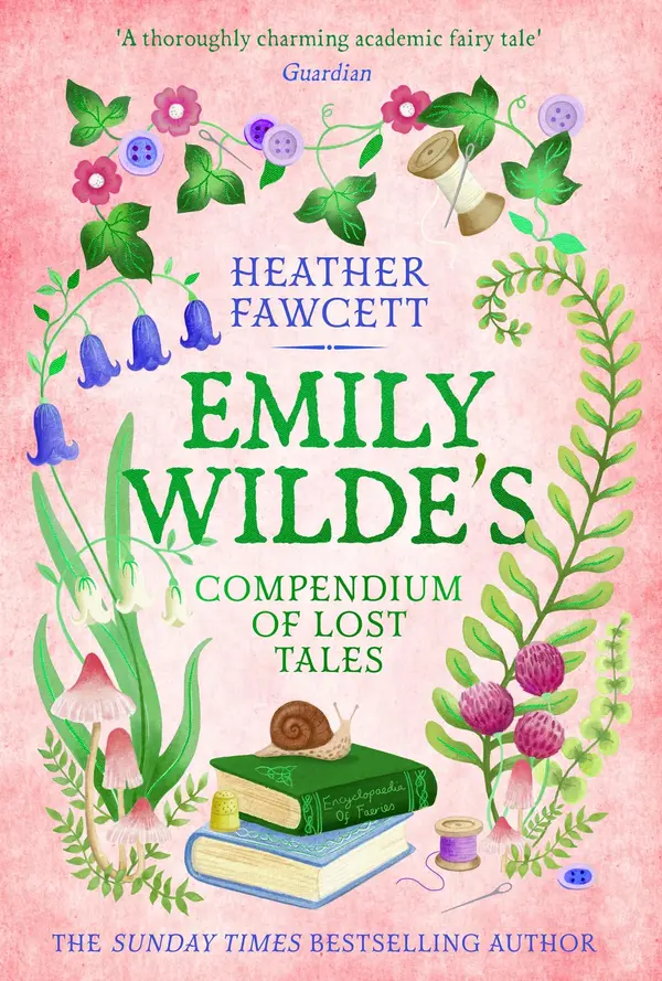 Emily Wilde's Compendium of Lost Tales (Emily Wilde, #3) by Heather Fawcett cover