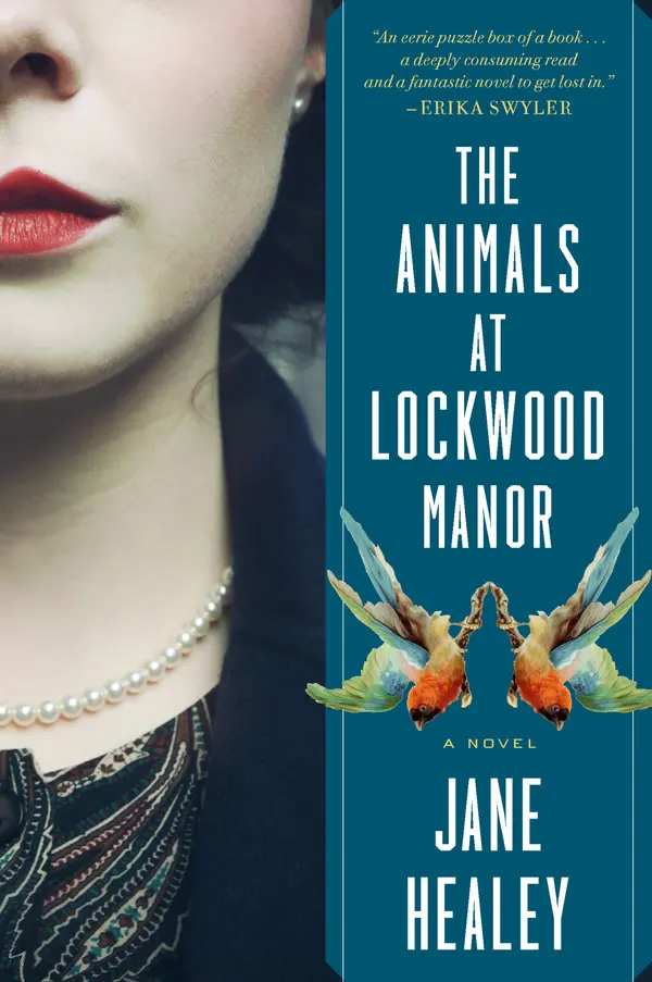 The Animals At Lockwood Manor by Jane Healey cover