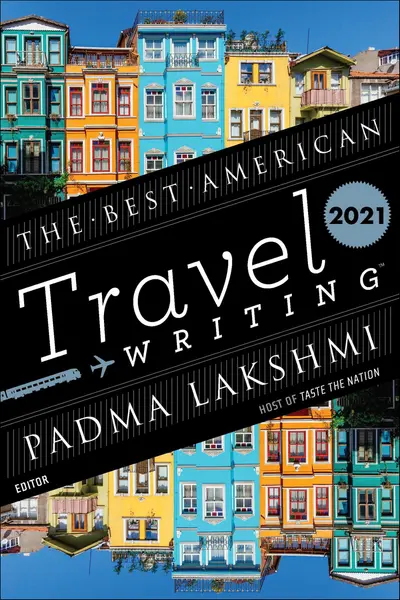 The Best American Travel Writing 2021 book cover