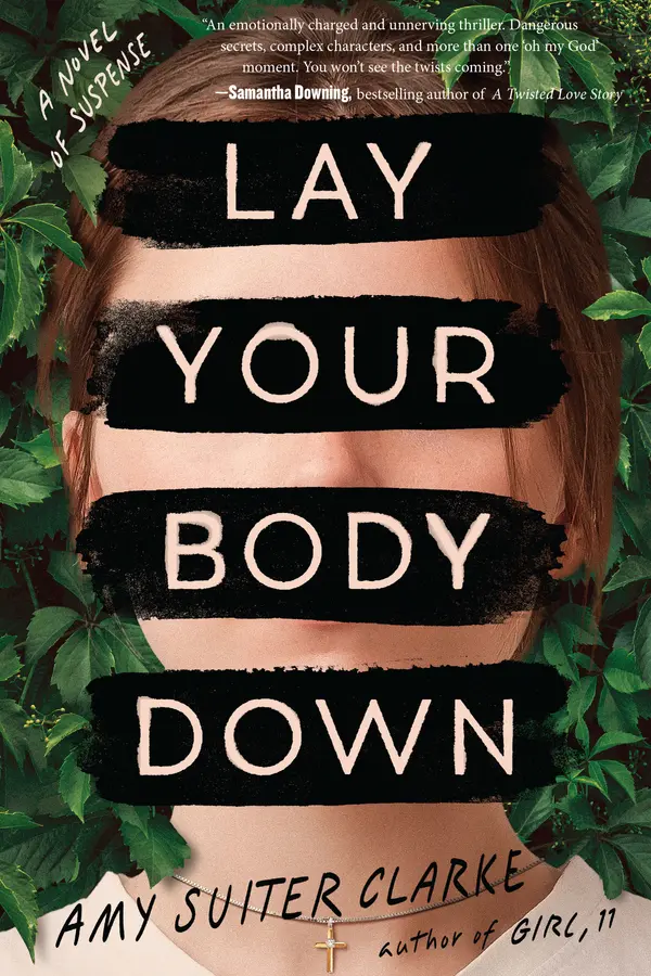 Lay Your Body Down by Amy Suiter Clarke cover
