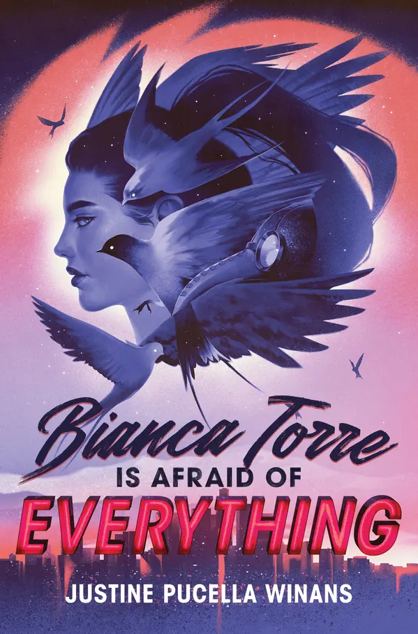 Bianca Torre Is Afraid of Everything by Justine Pucella Winans cover