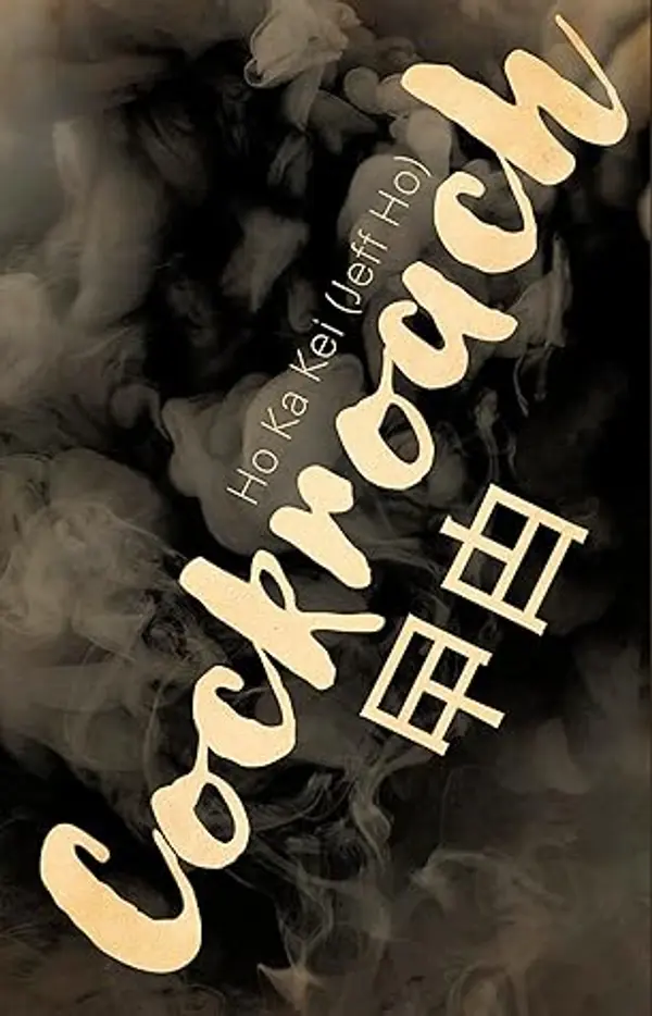 cockroach (曱甴) by Ho Ka Kei (Jeff Ho) cover