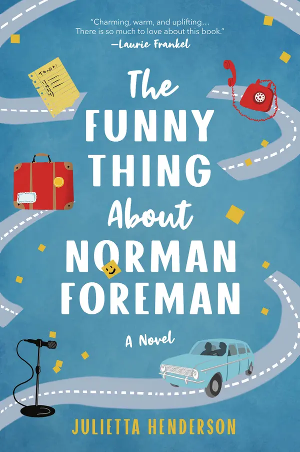 The Funny Thing About Norman Foreman by Julietta Henderson cover