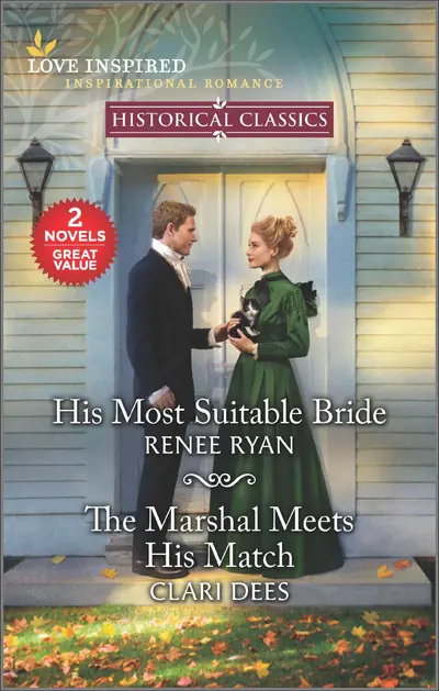His Most Suitable Bride and The Marshal Meets His Match book cover