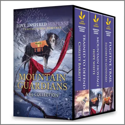 Mountain Guardians: A K9 Collection book cover