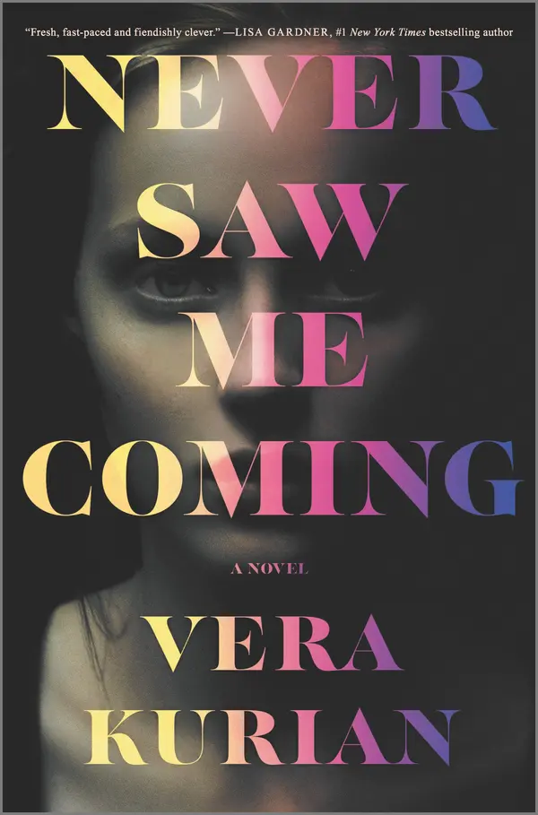 Never Saw Me Coming by Vera Kurian cover