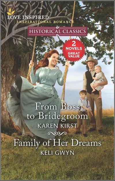From Boss to Bridegroom and Family of Her Dreams book cover