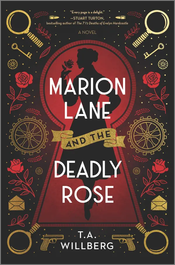Marion Lane and the Deadly Rose by T.A. Willberg cover