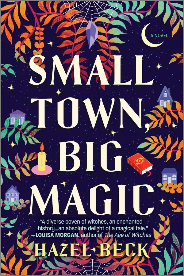 Small Town, Big Magic by Hazel Beck cover