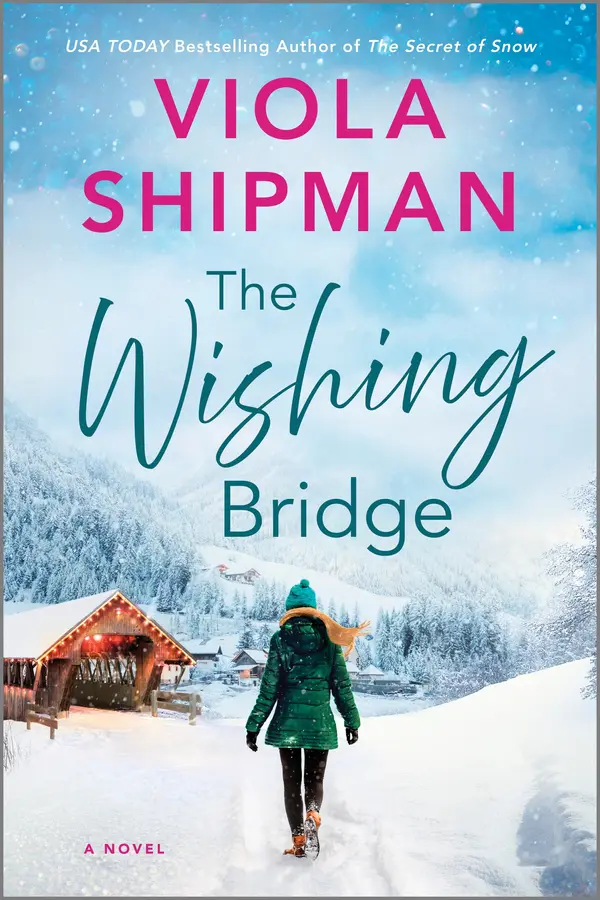 The Wishing Bridge by Viola Shipman cover
