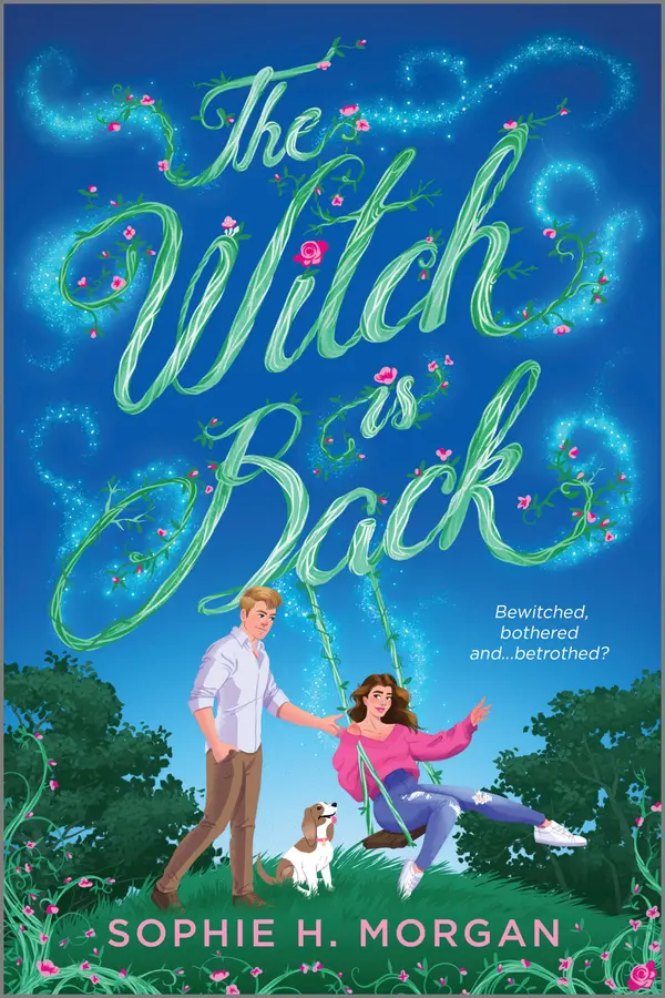 The Witch is Back by Sophie H. Morgan cover