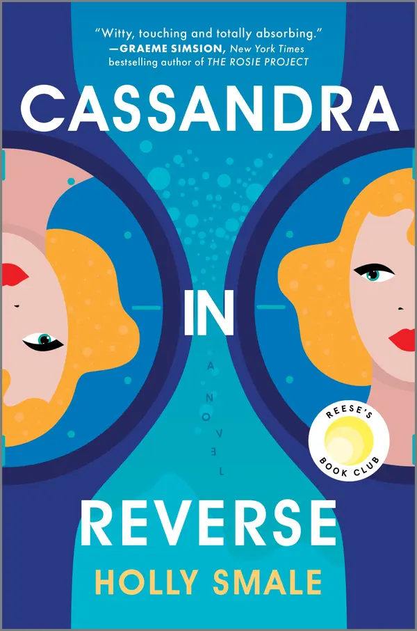 Cassandra in Reverse by Holly Smale cover