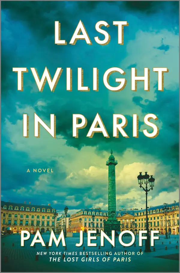 Last Twilight in Paris by Pam Jenoff cover