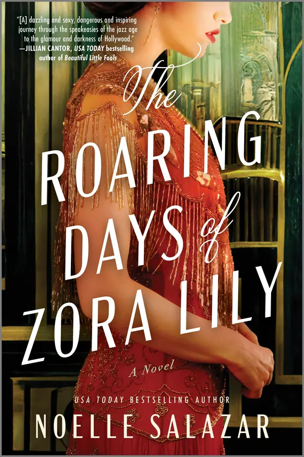 The Roaring Days of Zora Lily by Noelle Salazar cover
