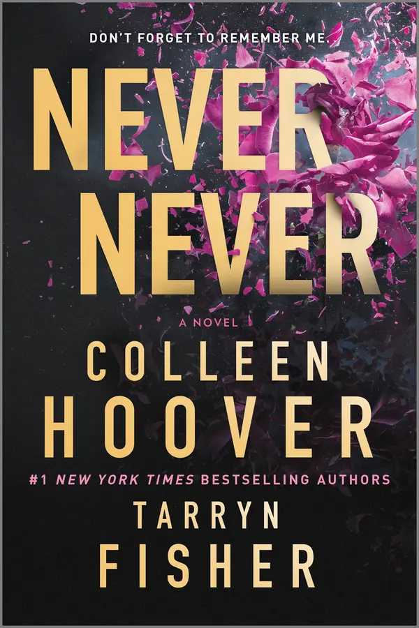 Never Never by Colleen Hoover, Tarryn Fisher cover