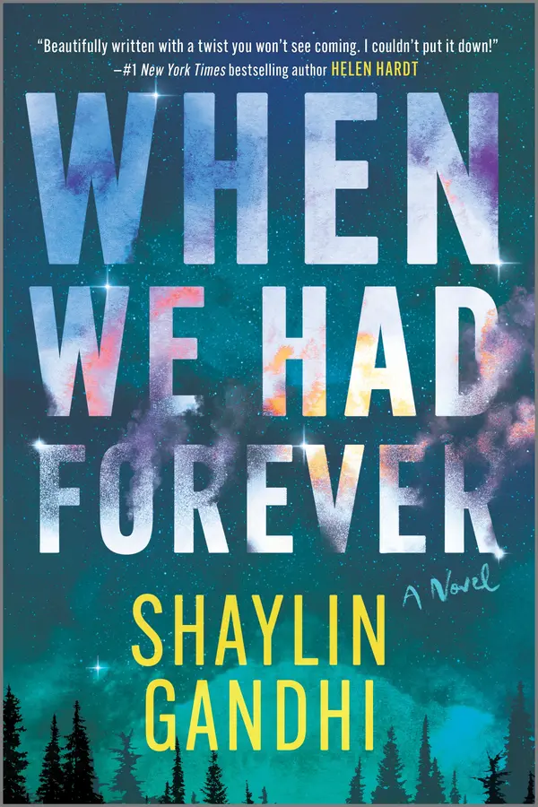 When We Had Forever by Shaylin Gandhi cover