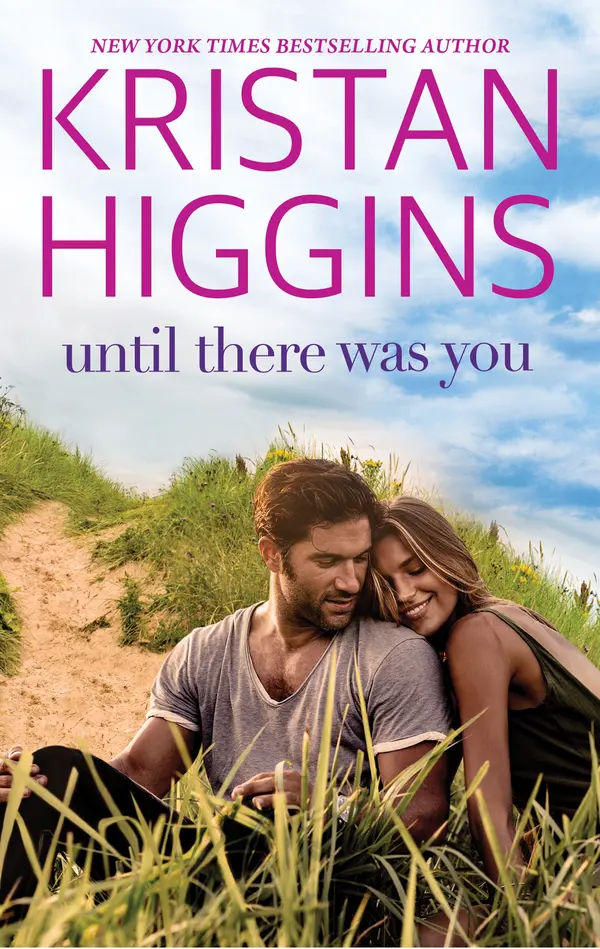 Until There Was You by Kristan Higgins cover