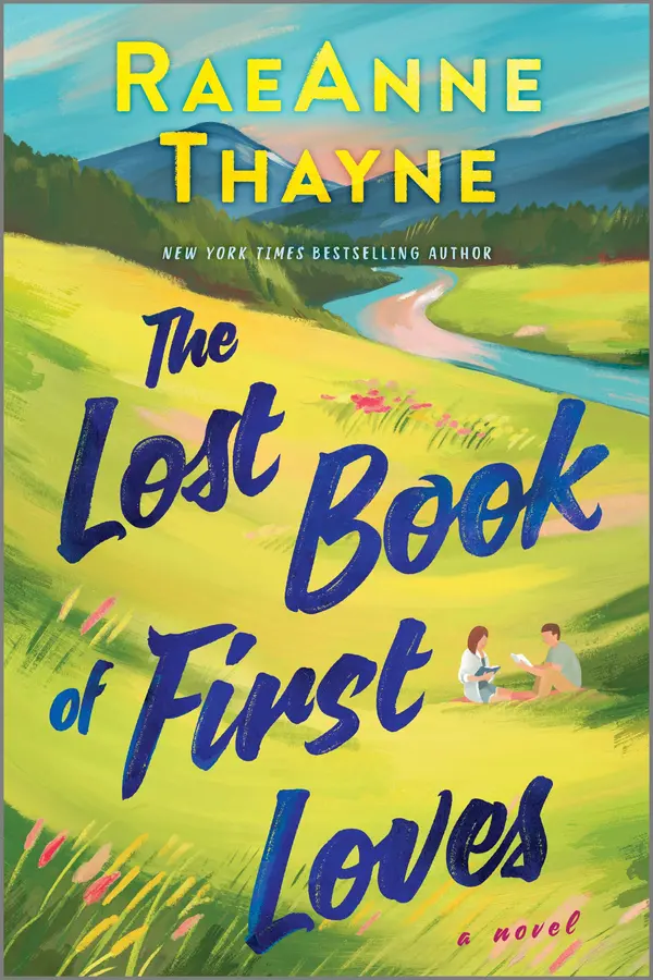 The Lost Book of First Loves by RaeAnne Thayne cover