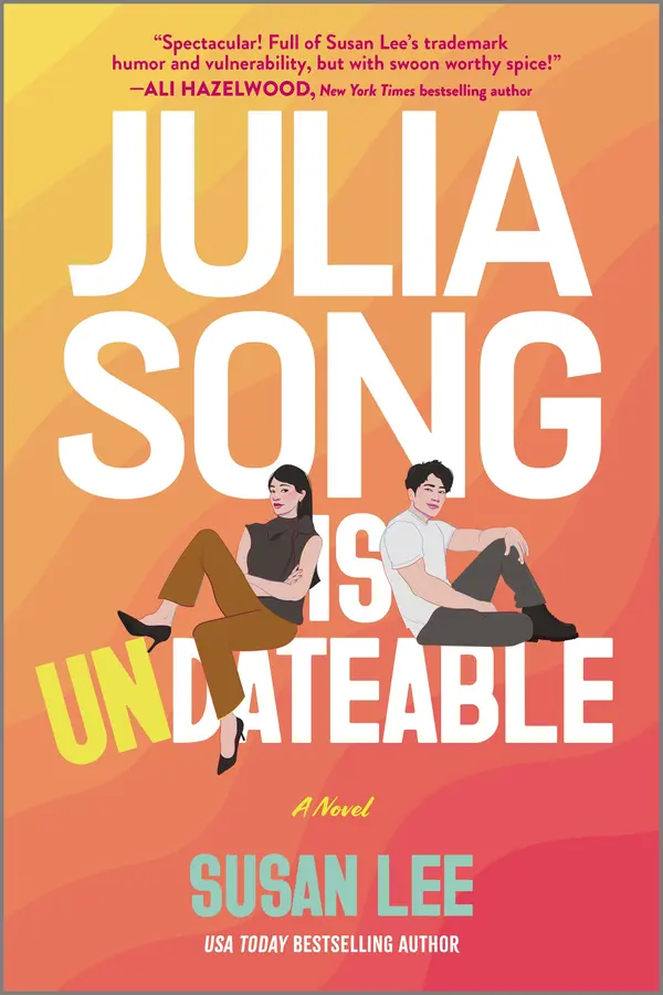 Julia Song Is Undateable by Susan Lee cover