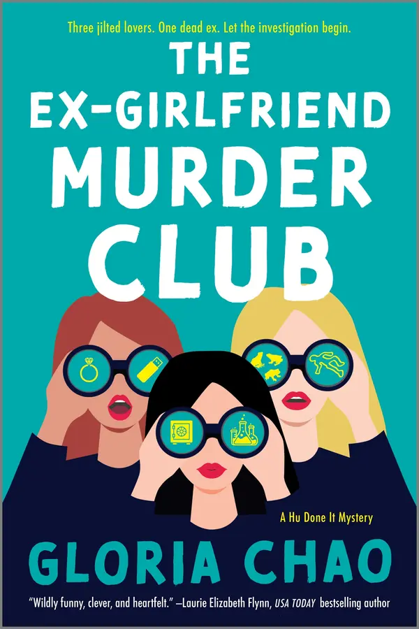 The Ex-Girlfriend Murder Club by Gloria Chao cover