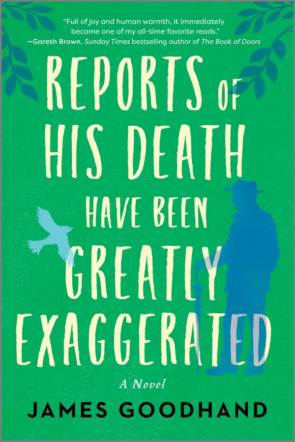 Reports of His Death Have Been Greatly Exaggerated by James Goodhand cover