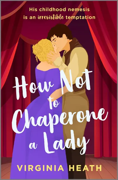 How Not to Chaperone a Lady book cover