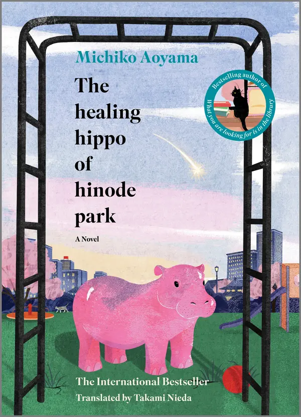 The Healing Hippo of Hinode Park by Michiko Aoyama cover
