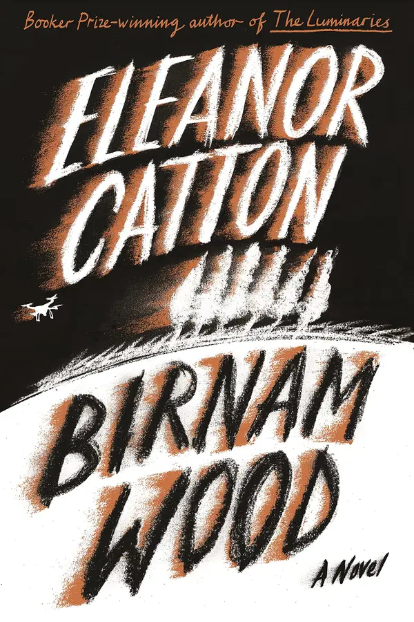 Birnam Wood: A Novel by Eleanor Catton cover