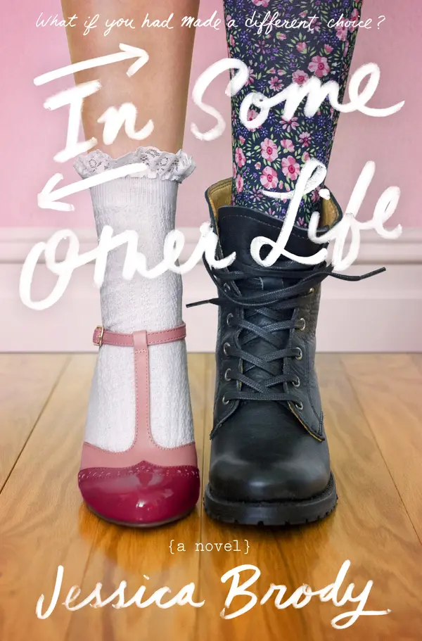 In Some Other Life by Jessica Brody cover
