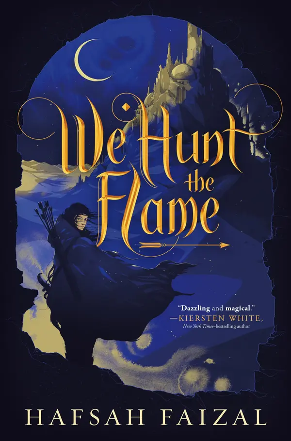 We Hunt the Flame by Hafsah Faizal cover