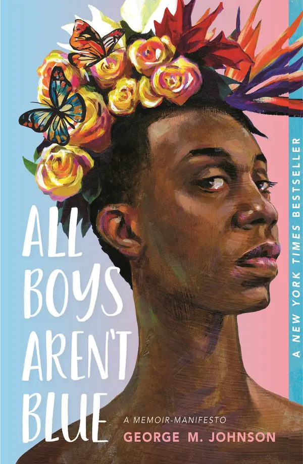 All Boys Aren't Blue by George M. Johnson cover