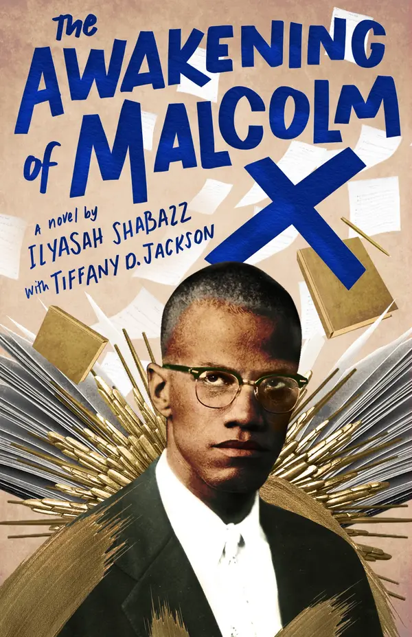 The Awakening of Malcolm X by Ilyasah Shabazz, Tiffany D. Jackson cover