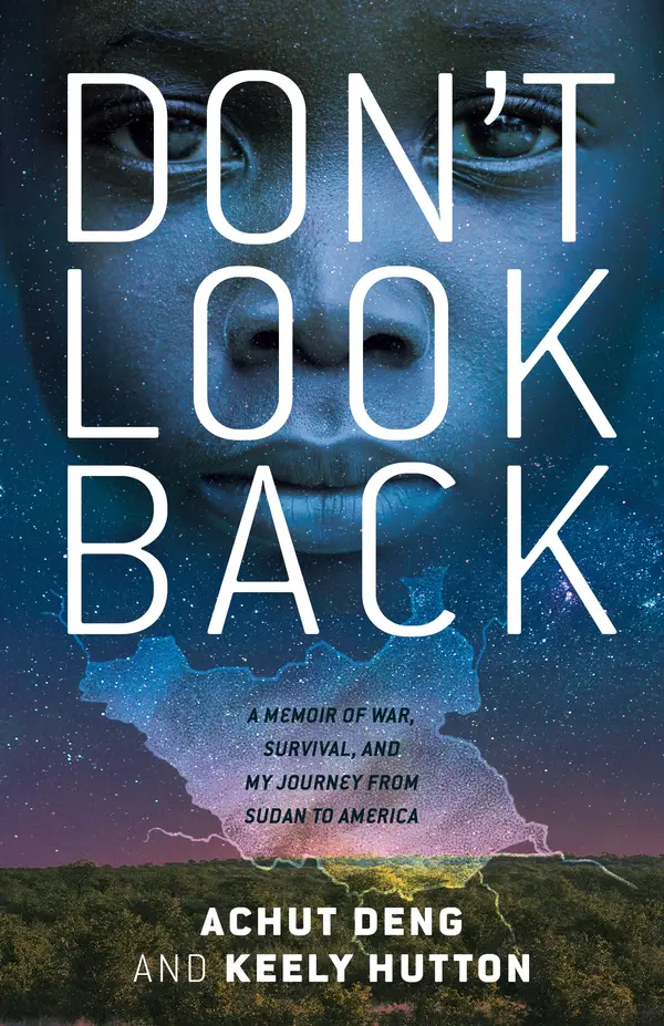 Don't Look Back by Achut Deng, Keely Hutton cover