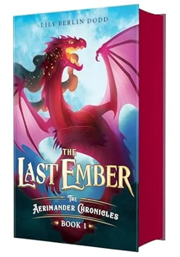 The Last Ember: The Aerimander Chronicles Book 1 (The Aerimander, 1) by Lily Dodd cover