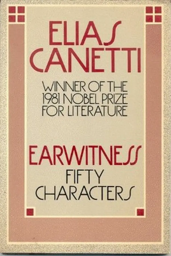 Earwitness: Fifty Characters (English and German Edition) by Elias Canetti cover