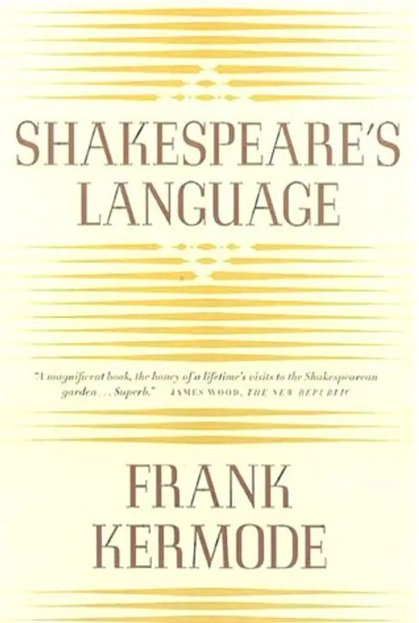 Shakespeare's Language by Frank Kermode cover