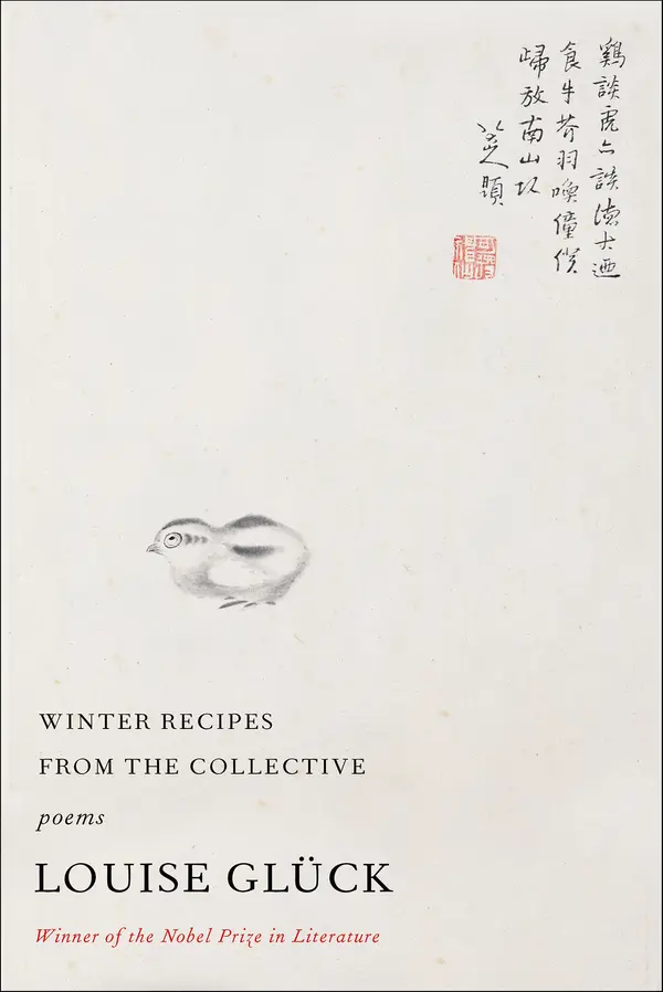 Winter Recipes from the Collective by Louise Glück cover