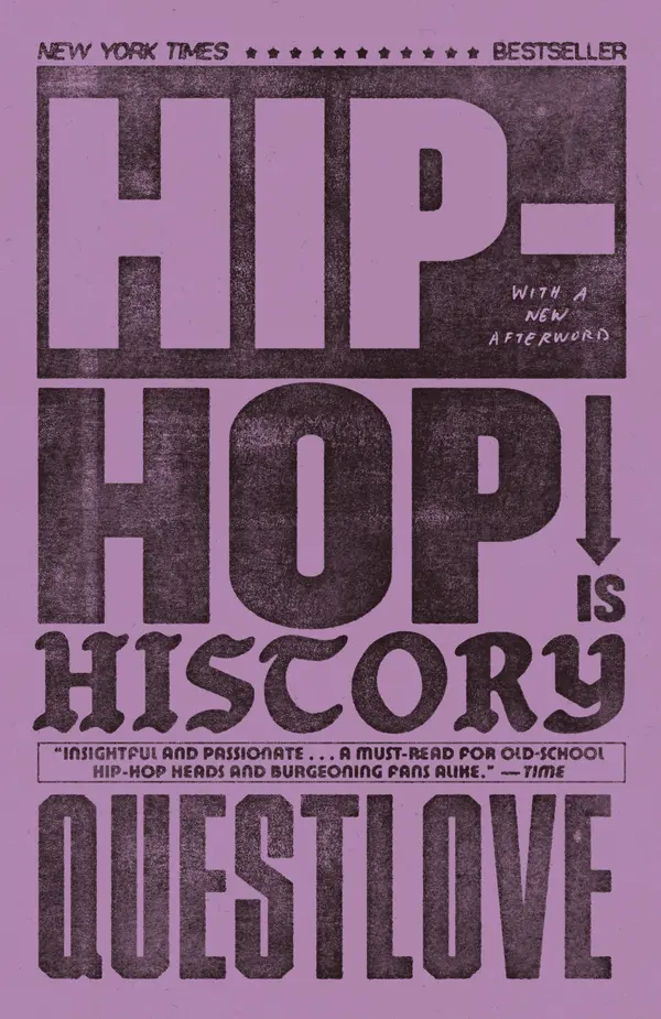 Hip-Hop Is History by Questlove, Ben Greenman cover